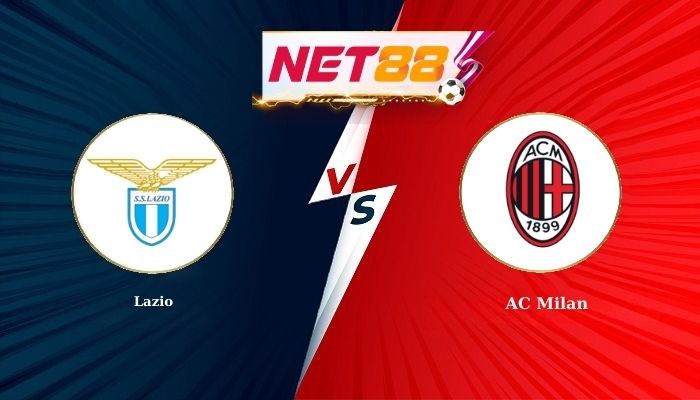 NET88 Soi Kèo, Nhận Định Bóng Đá Lazio vs AC Milan 2h45 - 16-03-2026