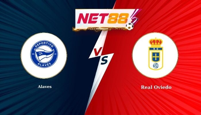 NET88 Soi Kèo, Nhận Định Bóng Đá Alaves vs Real Oviedo 0h30 - 05-01-2026
